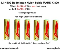 LI-NING Badminton Nylonbolde  Mark X 800  Tilbud